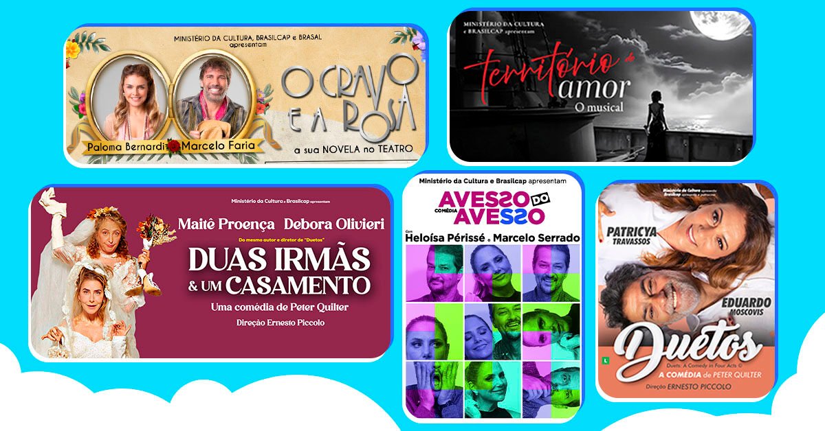 BRASILCAP PRESENTE NA CENA TEATRAL DO BRASIL